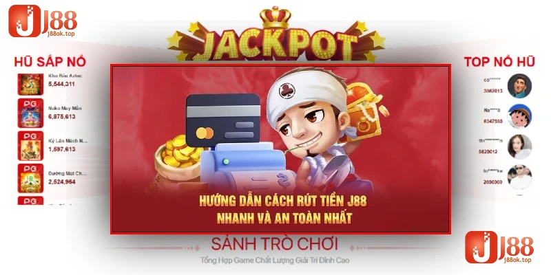 cach-nap-tien-j88-nhanh-va-an-toan-nhat