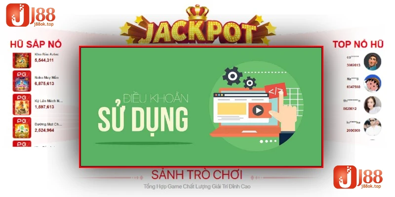 dieu-khoan-su-dung-j88-noi-dung