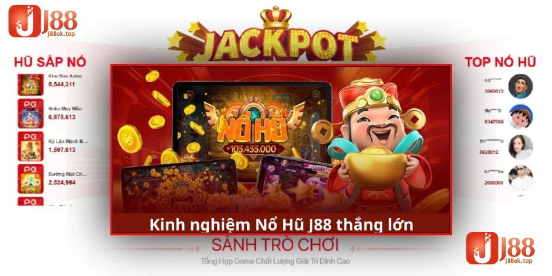 no-hu-j88-kinh-nghiem
