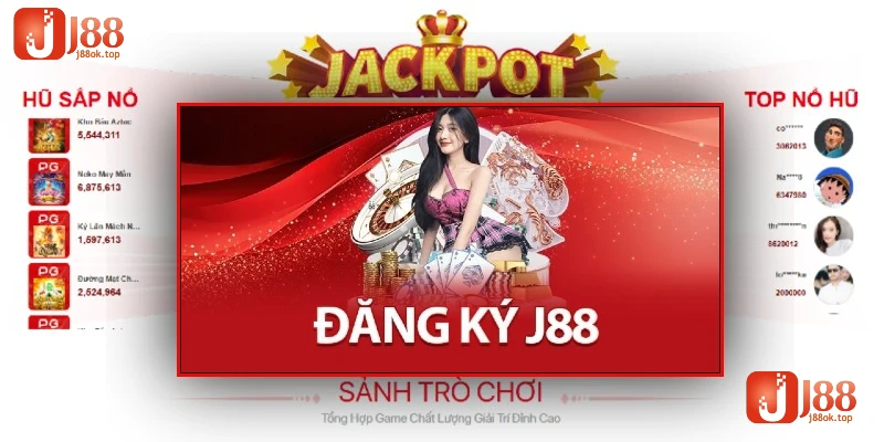 quy-trinh-dang-ky-j88-de-dang