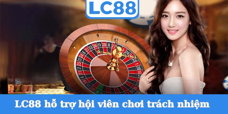 choi-co-trach-nhiem-lc88-quy-dinh