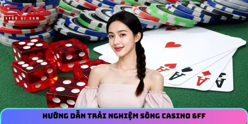 casino-6ff-huong-dan